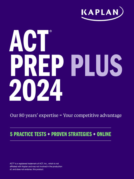 Title details for ACT Prep Plus 2024 by Kaplan Test Prep - Available